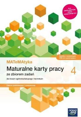 MATeMAtyka kl.4 LO Maturalne karty pracy ze zbiorem zadań NOWA ERA 2025