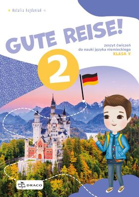 Gute Reise 2 Zeszyt ćwiczeń DRACO 2026/2027