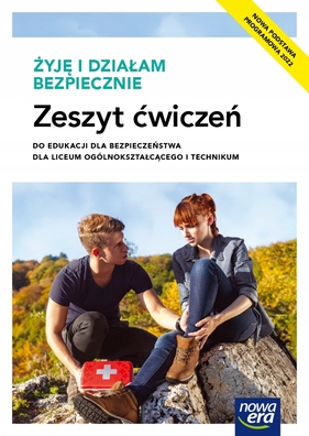 ŻYJĘ I DZIAŁAM BEZPIECZNIE LO Zeszyt ćwiczeń NOWA ERA 2026/2027