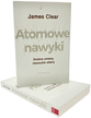 Atomowe nawyki. Drobne zmiany, niezwykłe efekty James Clear