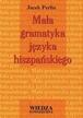 Mała gramatyka języka hiszpańskiego