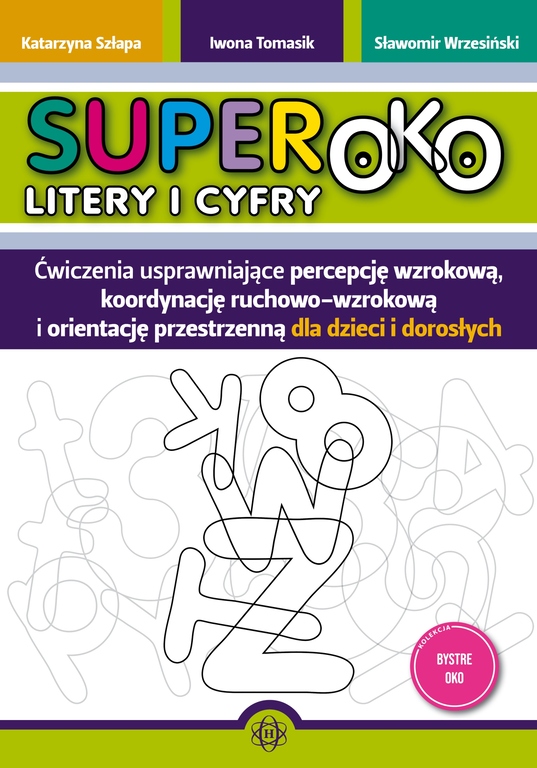 Superoko. Litery i cyfry. Ćwiczenia (1)